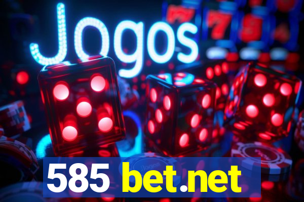 585 bet.net